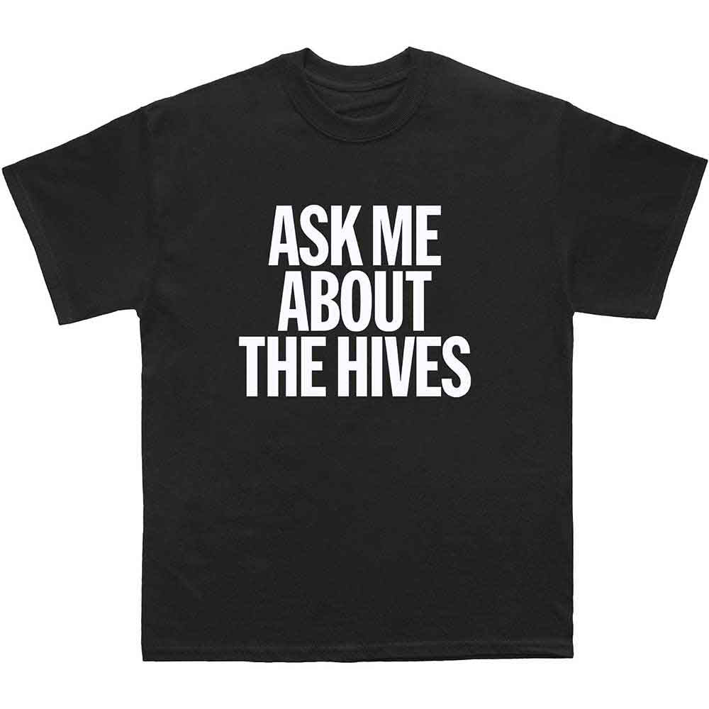 The Hives Unisex T-Shirt Ask Me Black (XXL)