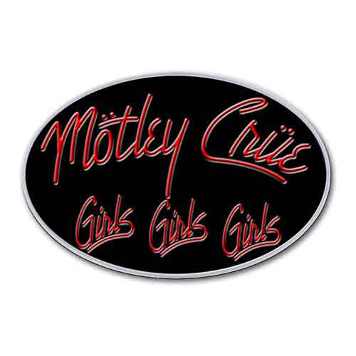 Motley Crue Pin Badge Girls Girls Girls